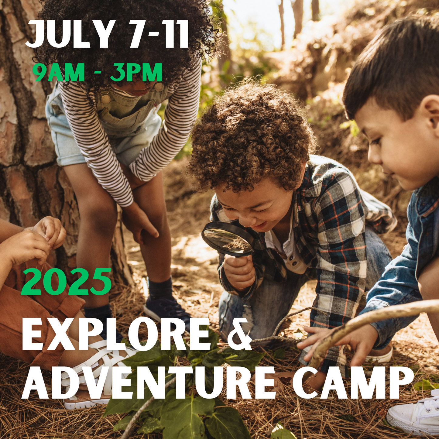 2025 Summer - Explore & Adventure Camp